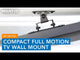 Compact Full Motion TV Wall Mount - for TVs up to 50"