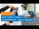 Anti-Theft Tablet Countertop Stand / Wall Mount