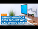 Full Motion Single Monitor Desk Mount, Height Adjustable with Gas Spring Arm